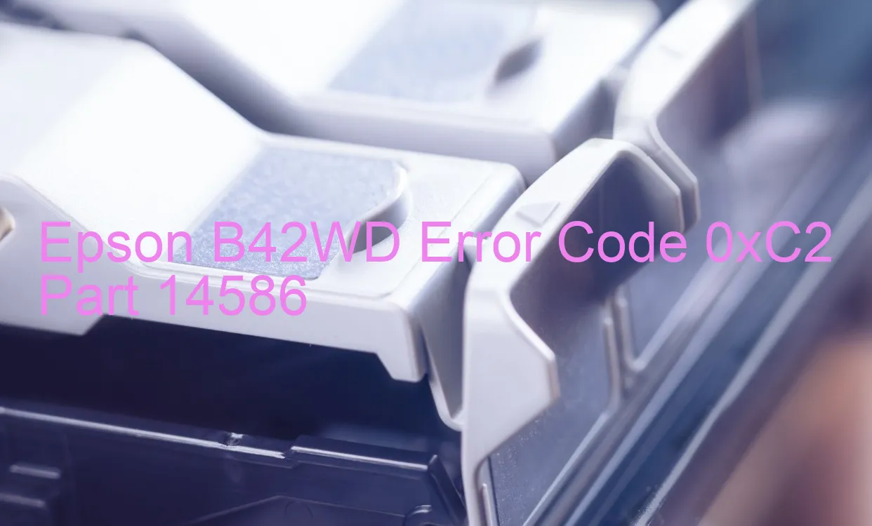 Epson B42WD Fehlercode 0xC2