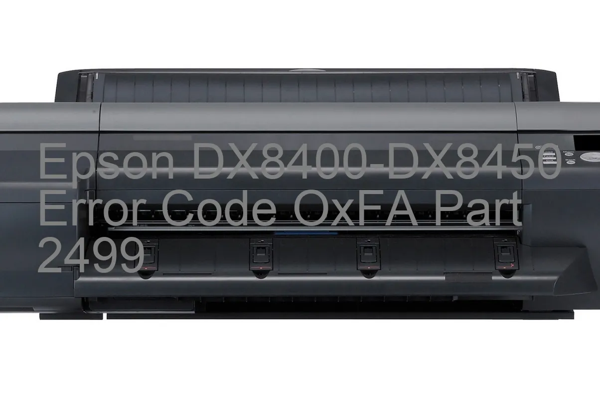 Epson DX8400-DX8450 Fehlercode OxFA