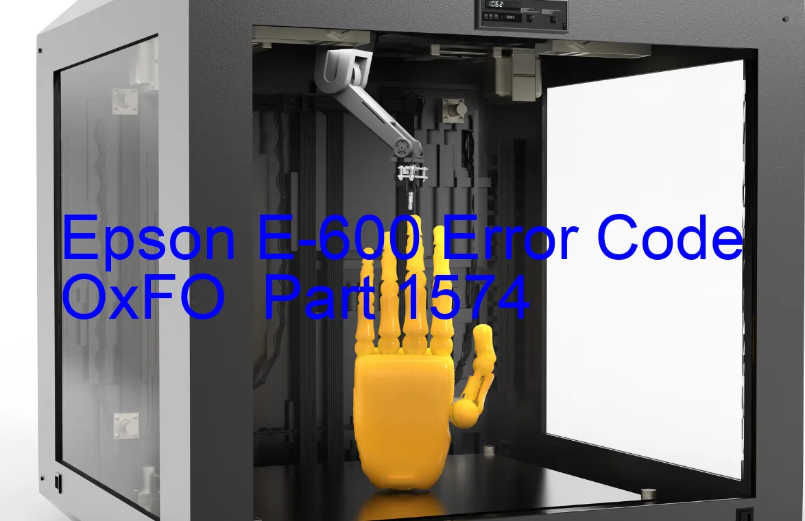 Epson E-600 Fehlercode OxFO