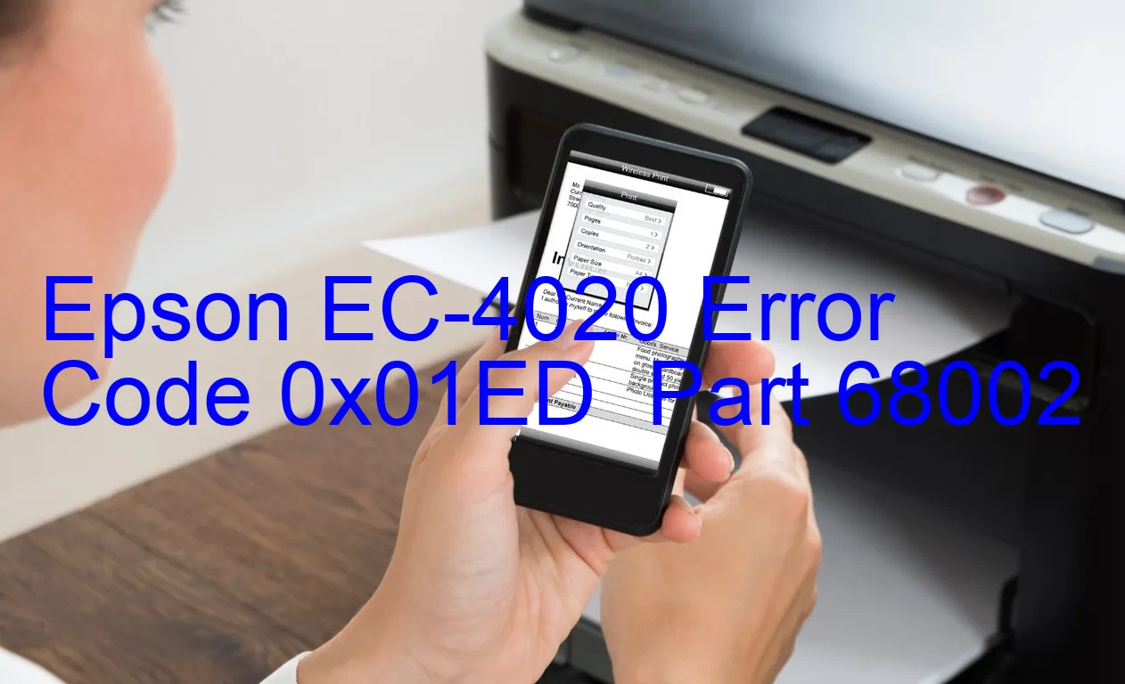 Epson EC-4020 Fehlercode 0x01ED