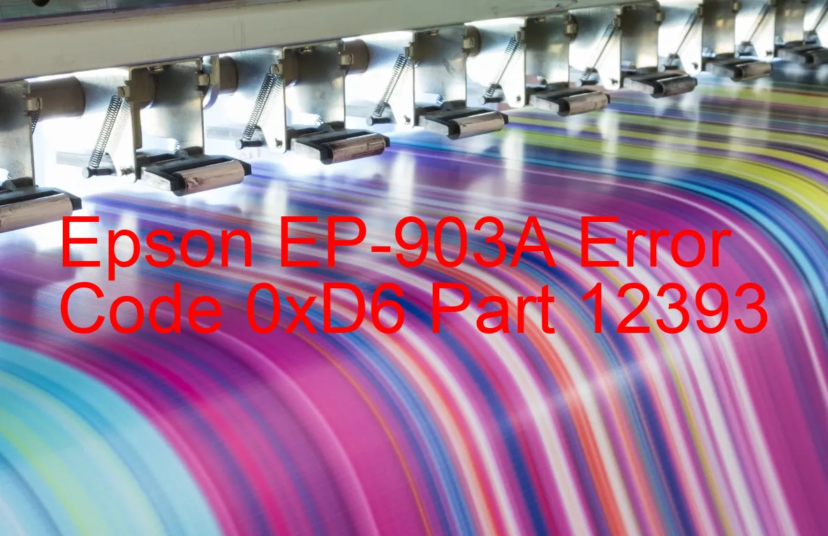 Epson EP-903A Fehlercode 0xD6