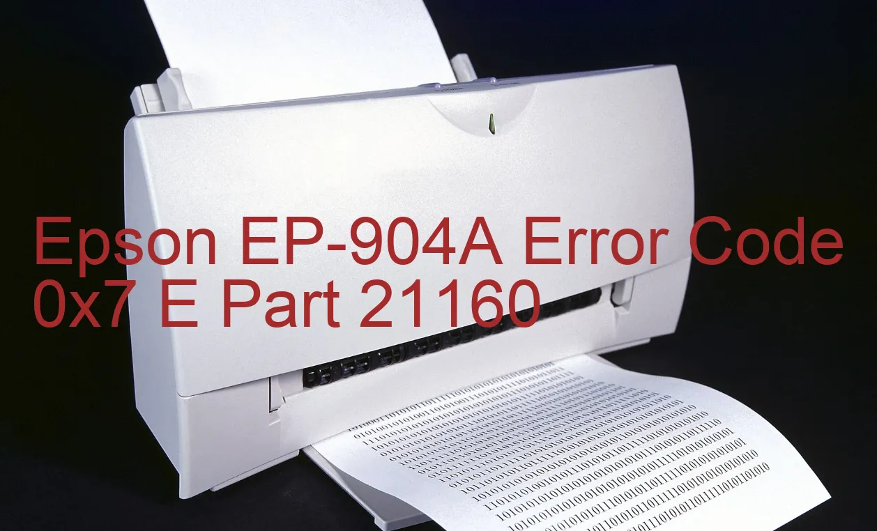 Epson EP-904A Fehlercode 0x7 E