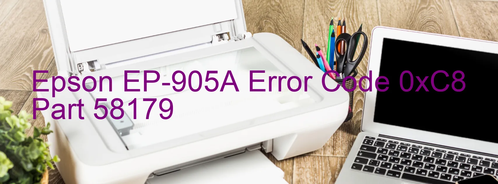 Epson EP-905A Fehlercode 0xC8