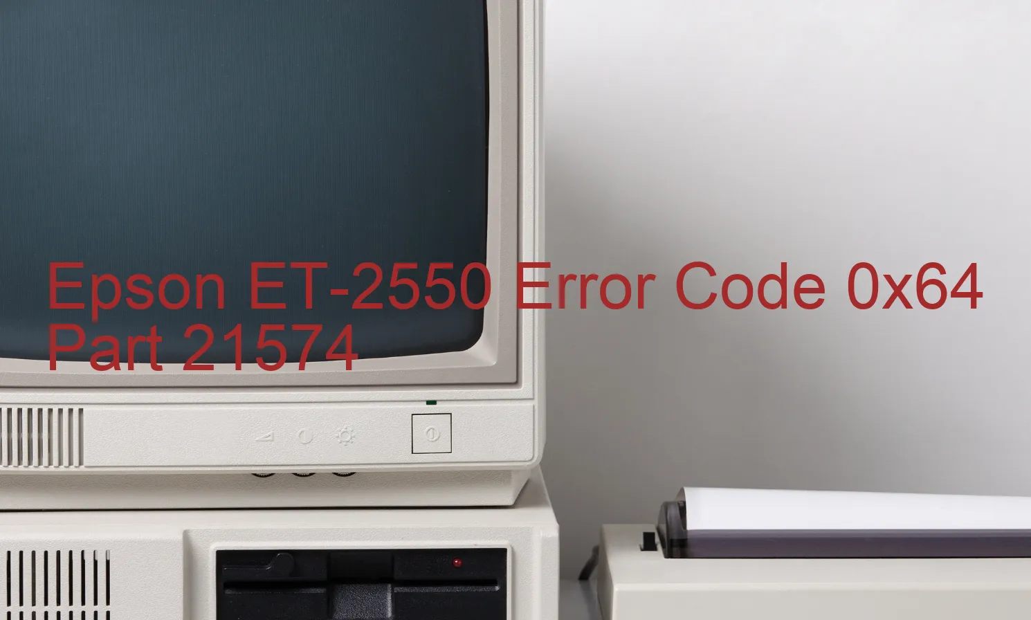 Epson ET-2550 Fehlercode 0x64