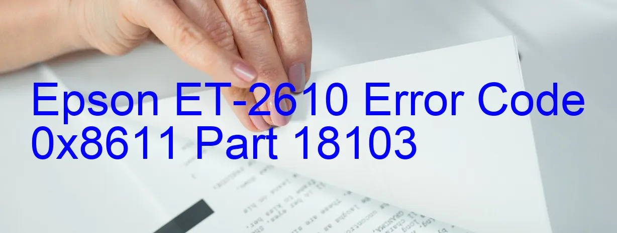 Epson ET-2610 Fehlercode 0x8611