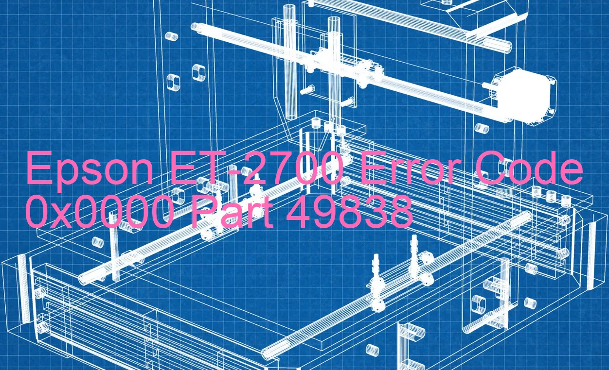 Epson ET-2700 Fehlercode 0x0000