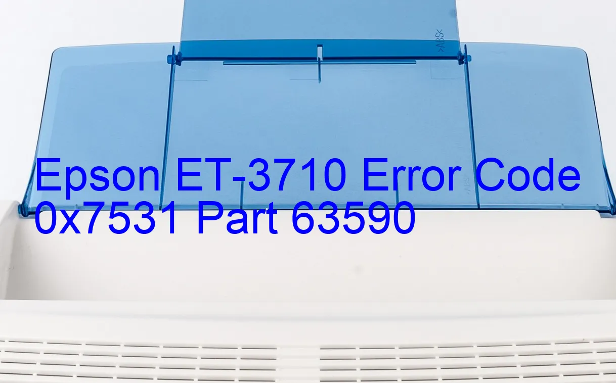 Epson ET-3710 Fehlercode 0x7531