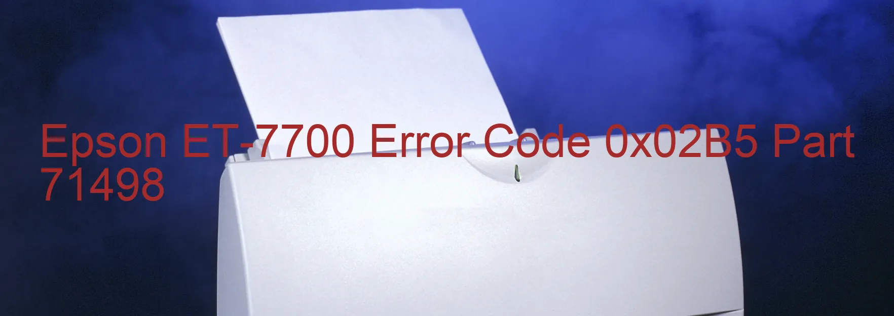 Epson ET-7700 Fehlercode 0x02B5