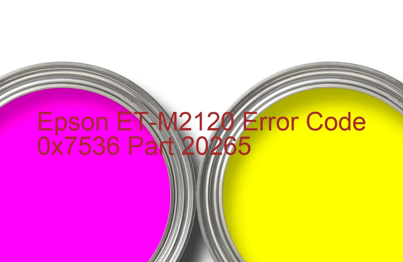 Epson ET-M2120 Fehlercode 0x7536