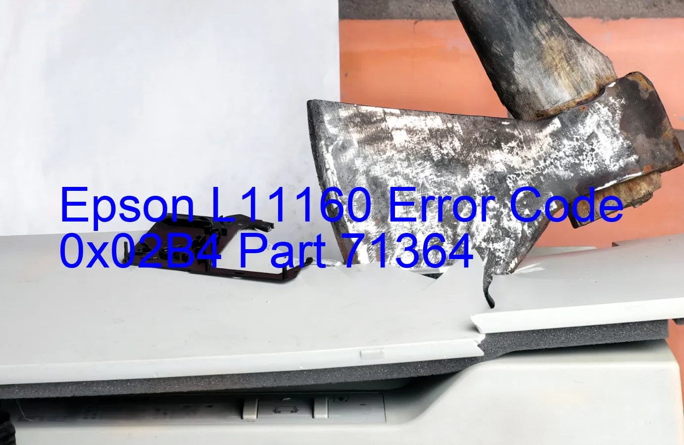 Epson L11160 Fehlercode 0x02B4