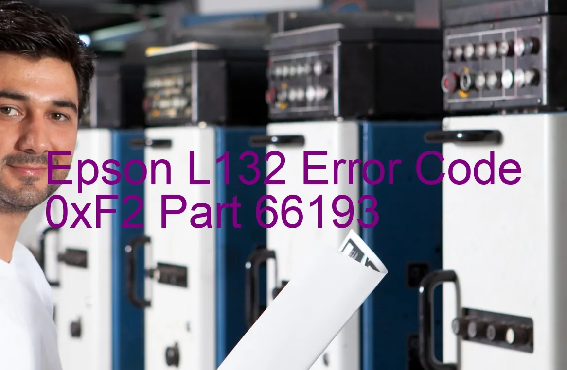 Epson L132 Fehlercode 0xF2