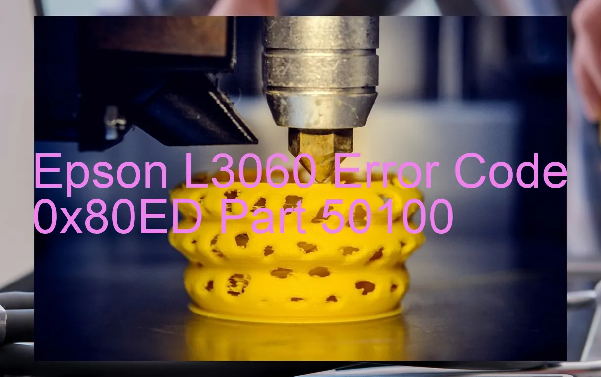 Epson L3060 Fehlercode 0x80ED