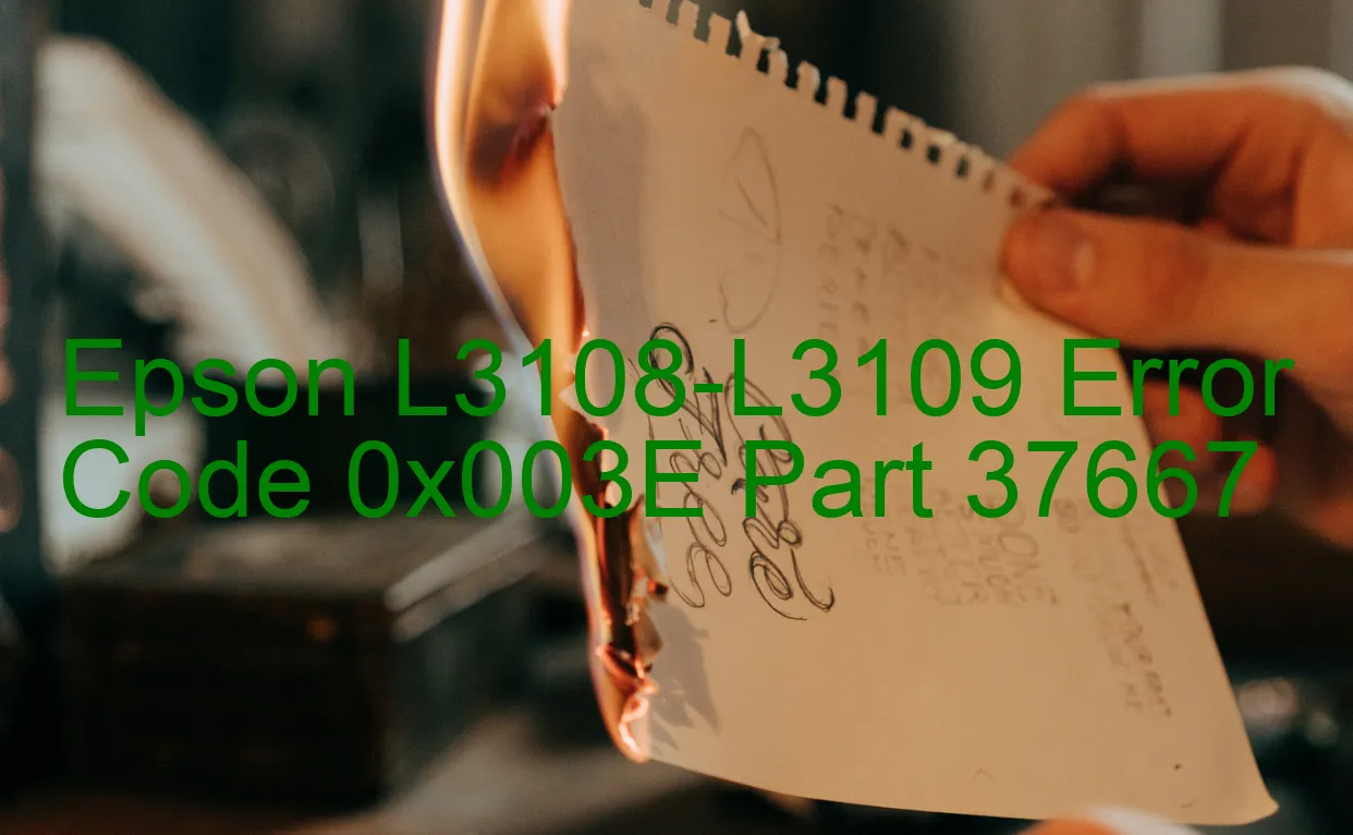 Epson L3108-L3109 Fehlercode 0x003E