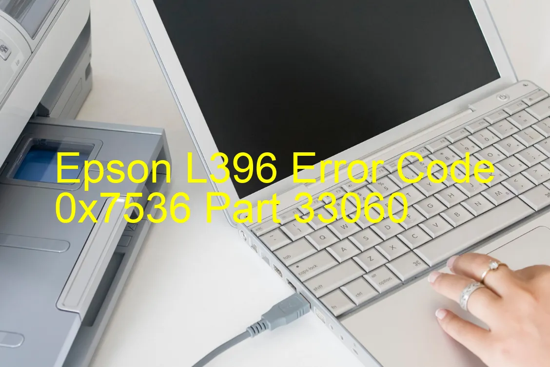 Epson L396 Fehlercode 0x7536