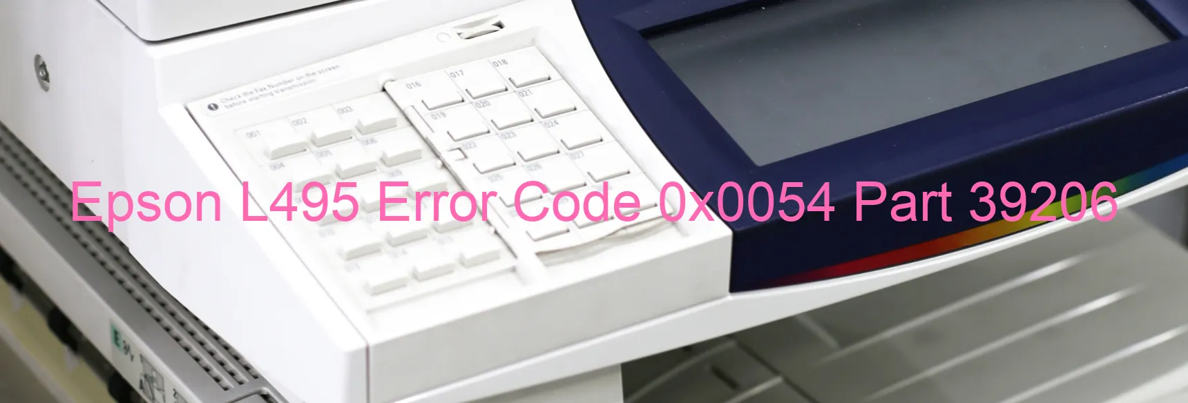 Epson L495 Fehlercode 0x0054