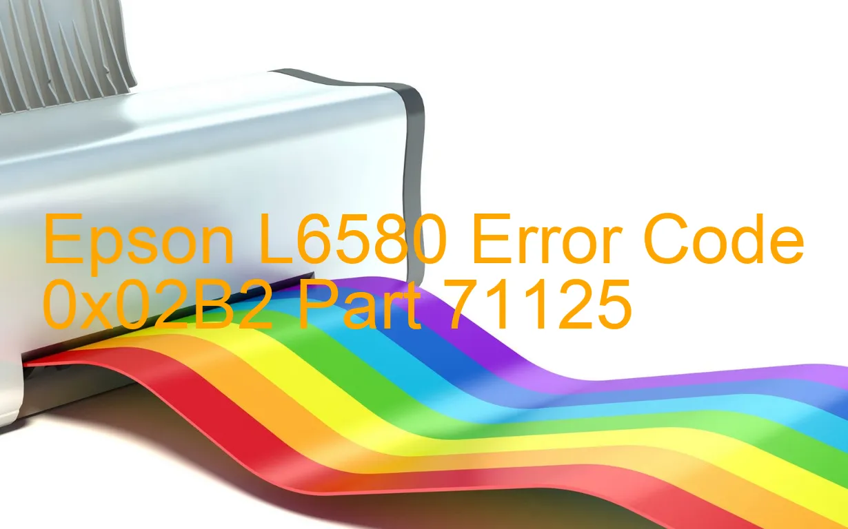 Epson L6580 Fehlercode 0x02B2