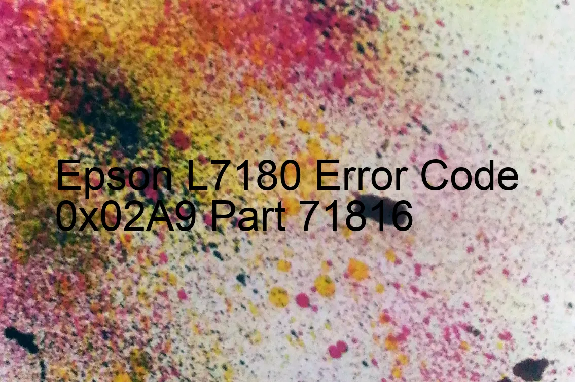 Epson L7180 Fehlercode 0x02A9