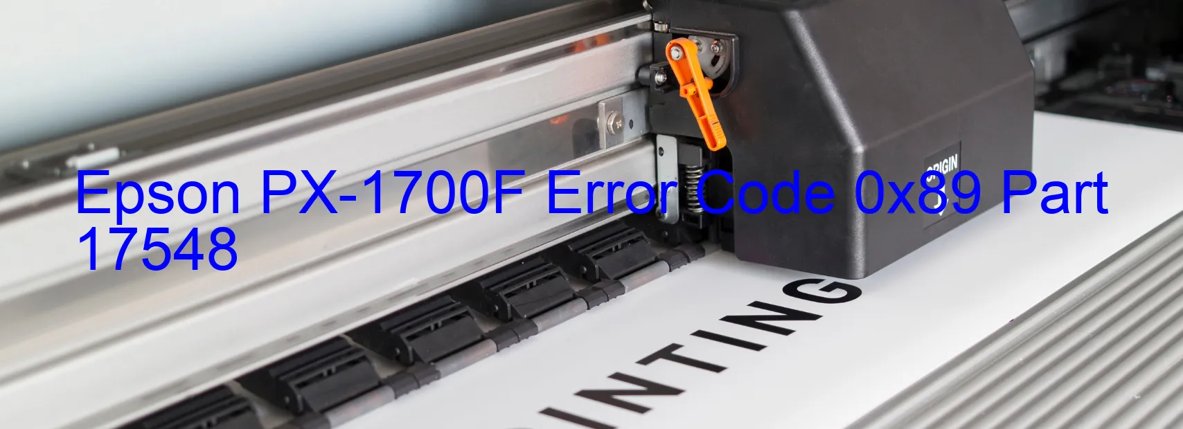 Epson PX-1700F Fehlercode 0x89