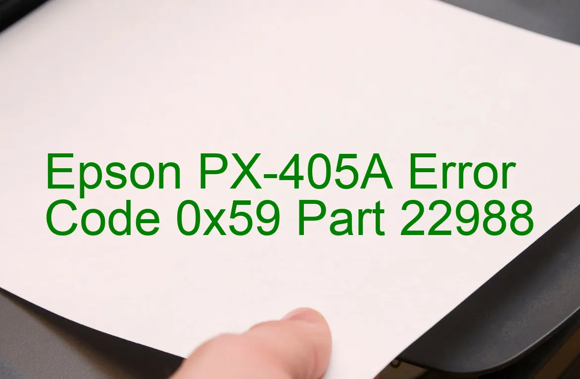 Epson PX-405A Fehlercode 0x59