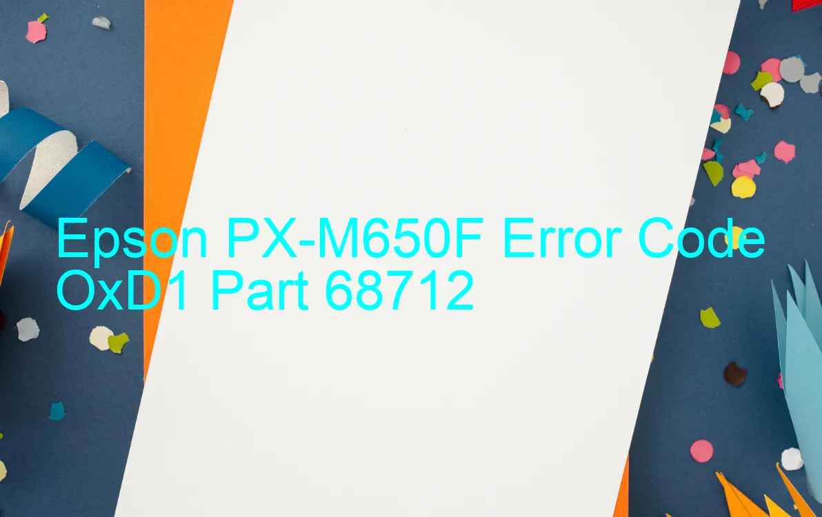 Epson PX-M650F Fehlercode OxD1