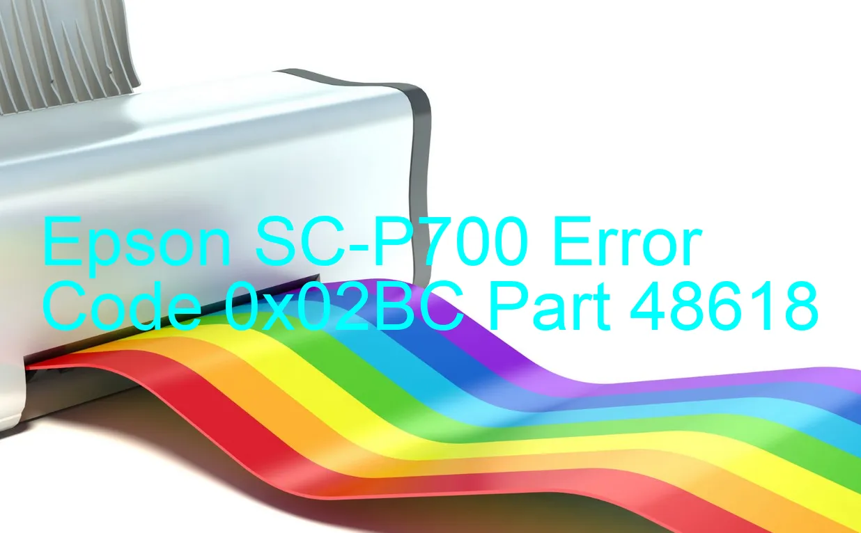 Epson SC-P700 Fehlercode 0x02BC