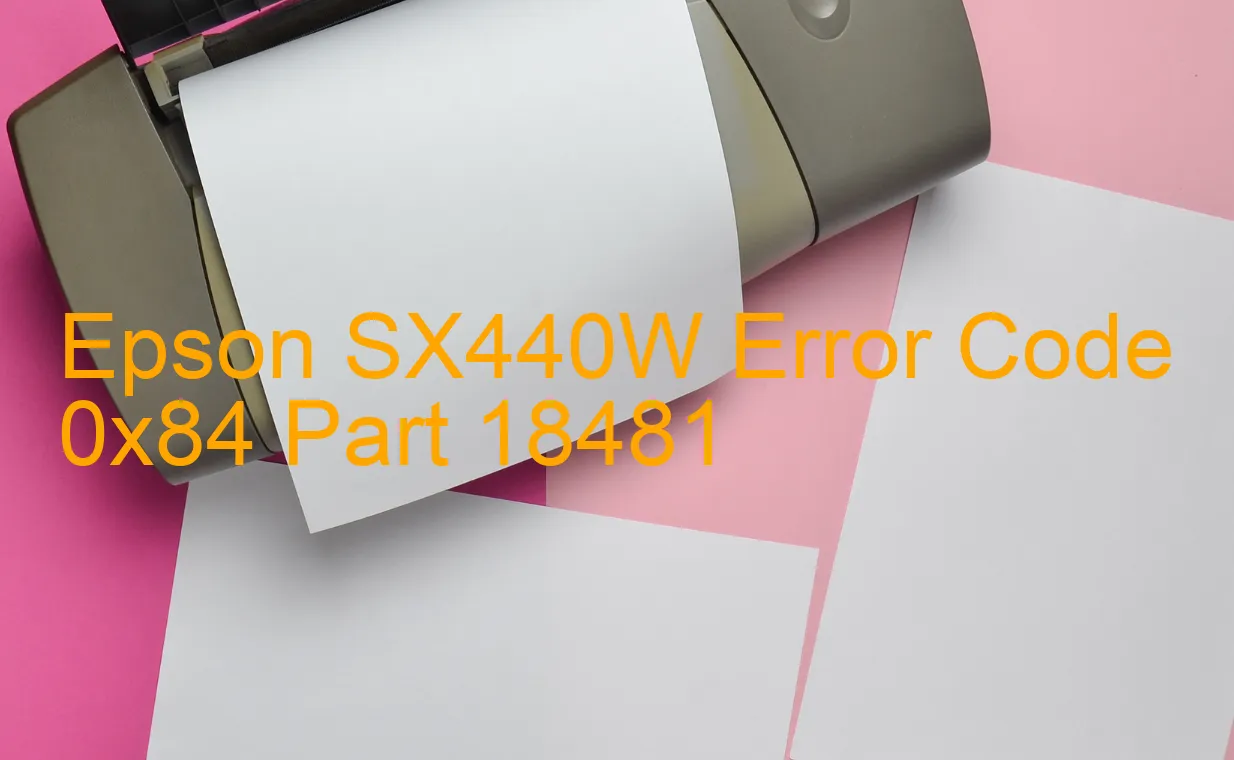 Epson SX440W Fehlercode 0x84