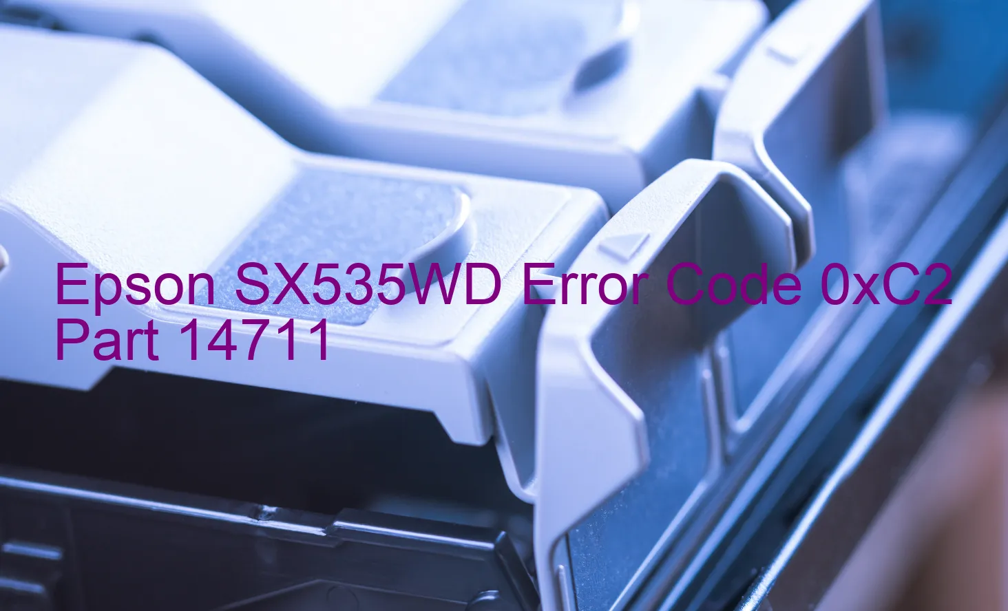 Epson SX535WD Fehlercode 0xC2