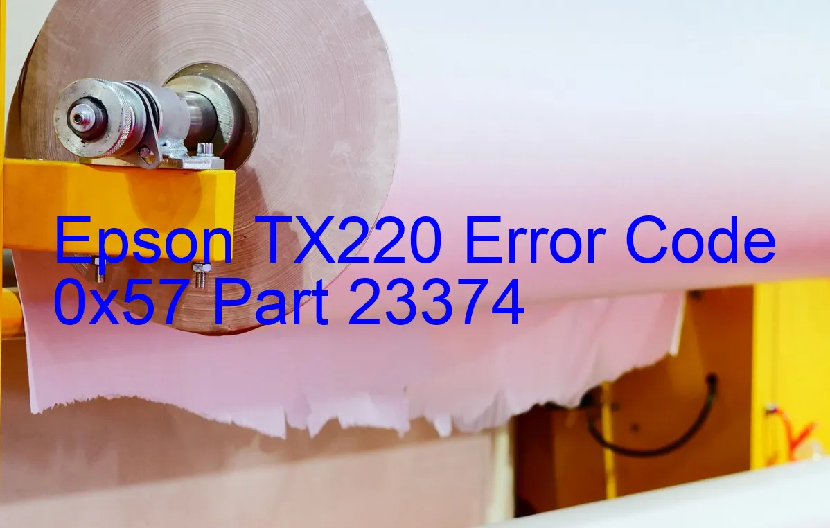 Epson TX220 Fehlercode 0x57