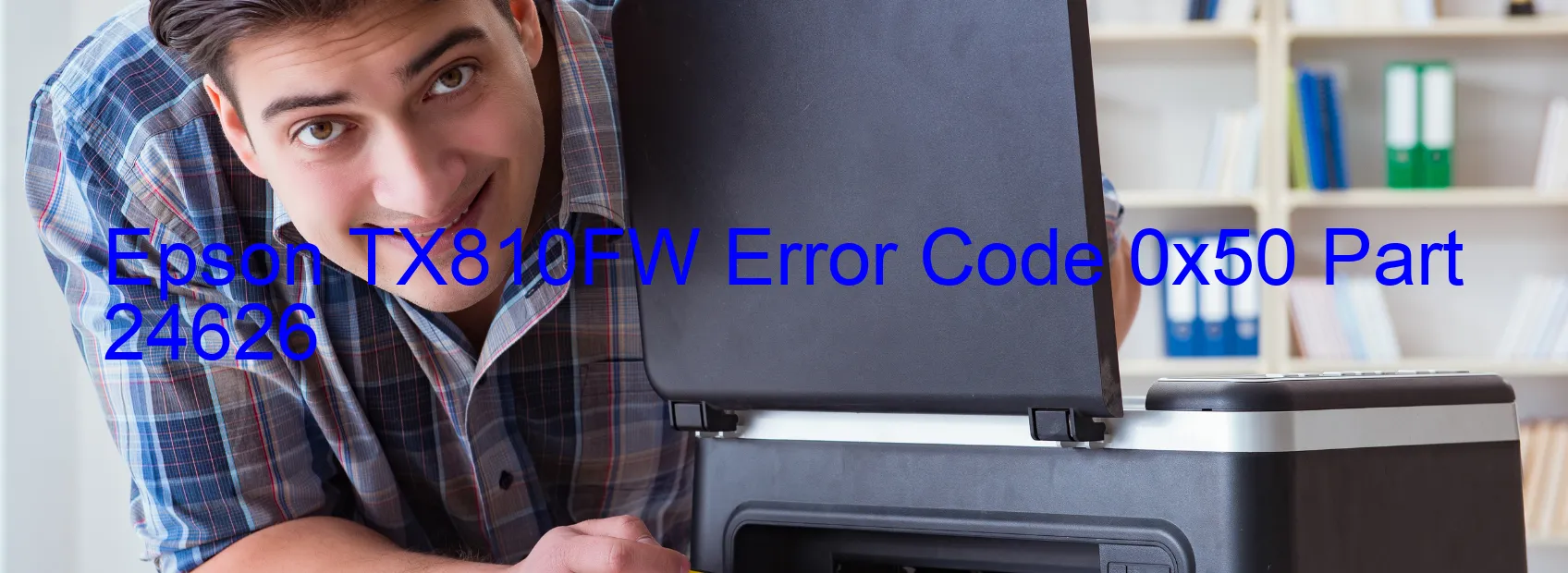 Epson TX810FW Fehlercode 0x50