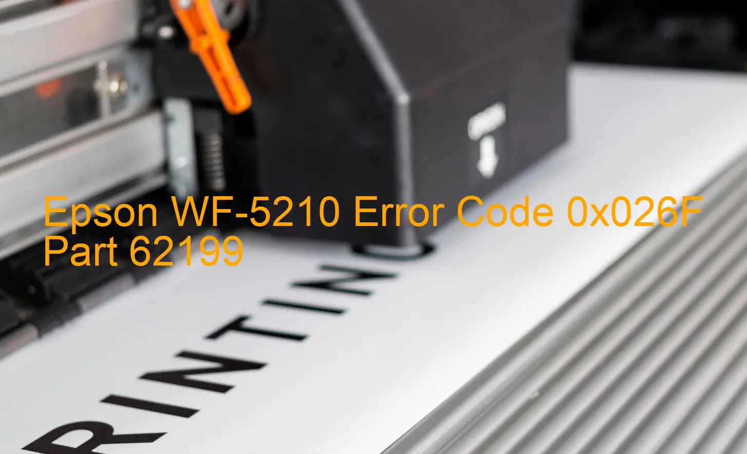 Epson WF-5210 Fehlercode 0x026F