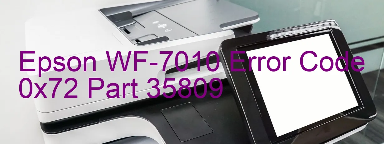 Epson WF-7010 Fehlercode 0x72