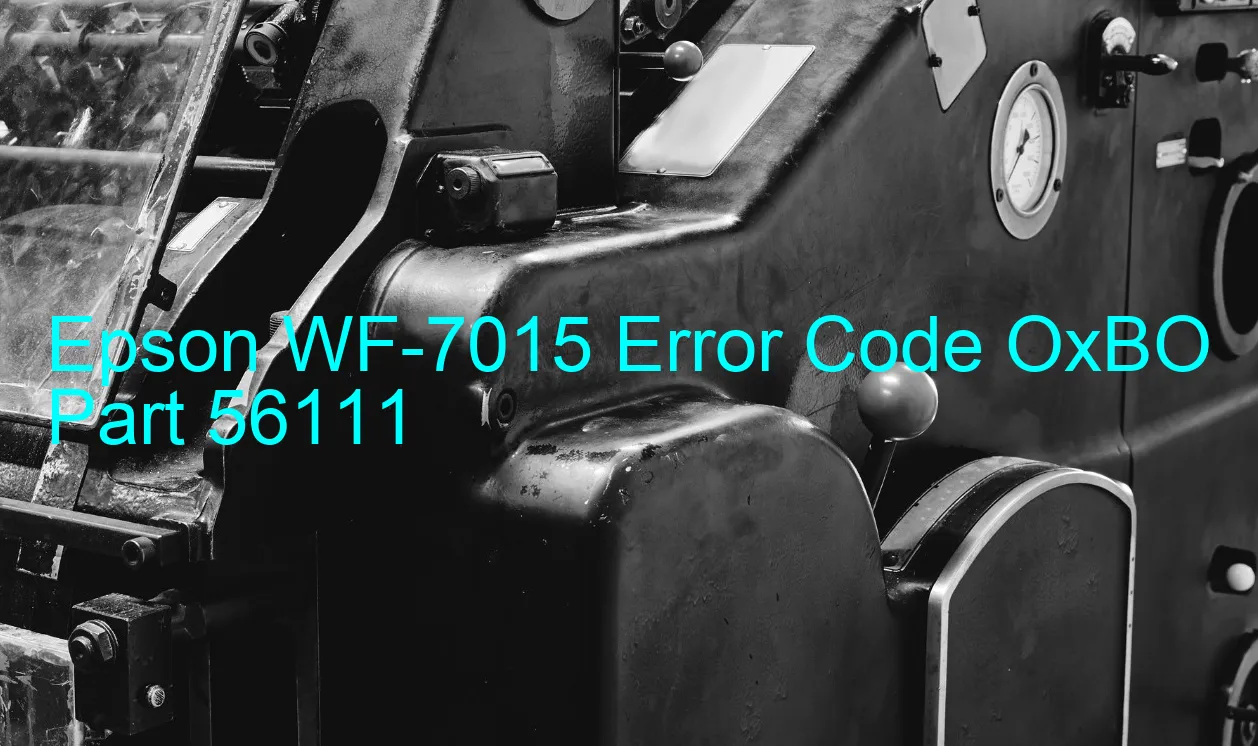 Epson WF-7015 Fehlercode OxBO