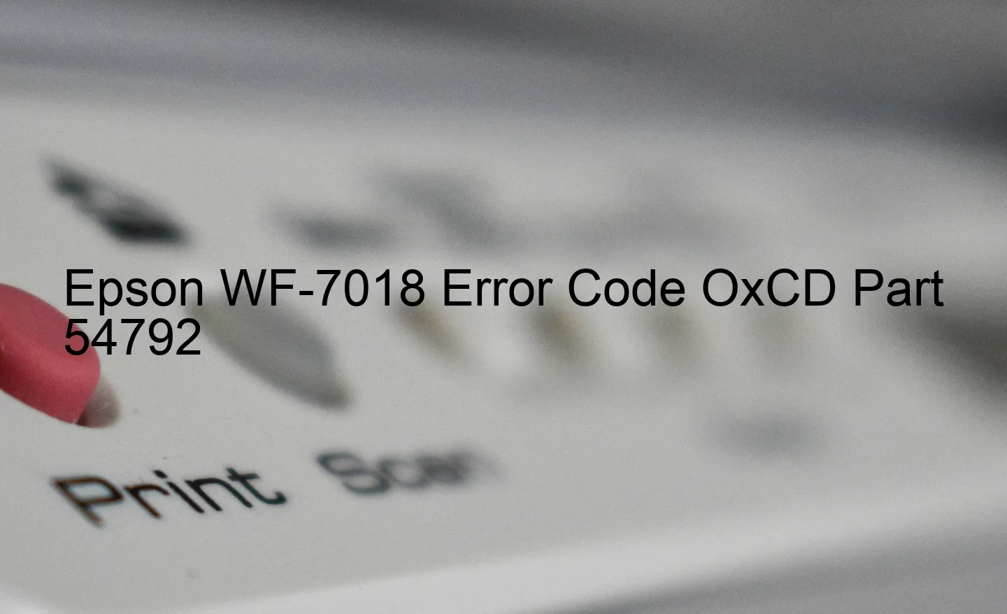 Epson WF-7018 Fehlercode OxCD