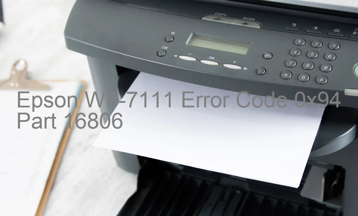 Epson WF-7111 Fehlercode 0x94