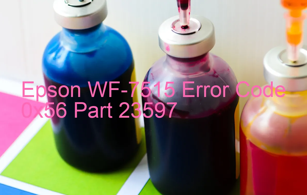 Epson WF-7515 Fehlercode 0x56