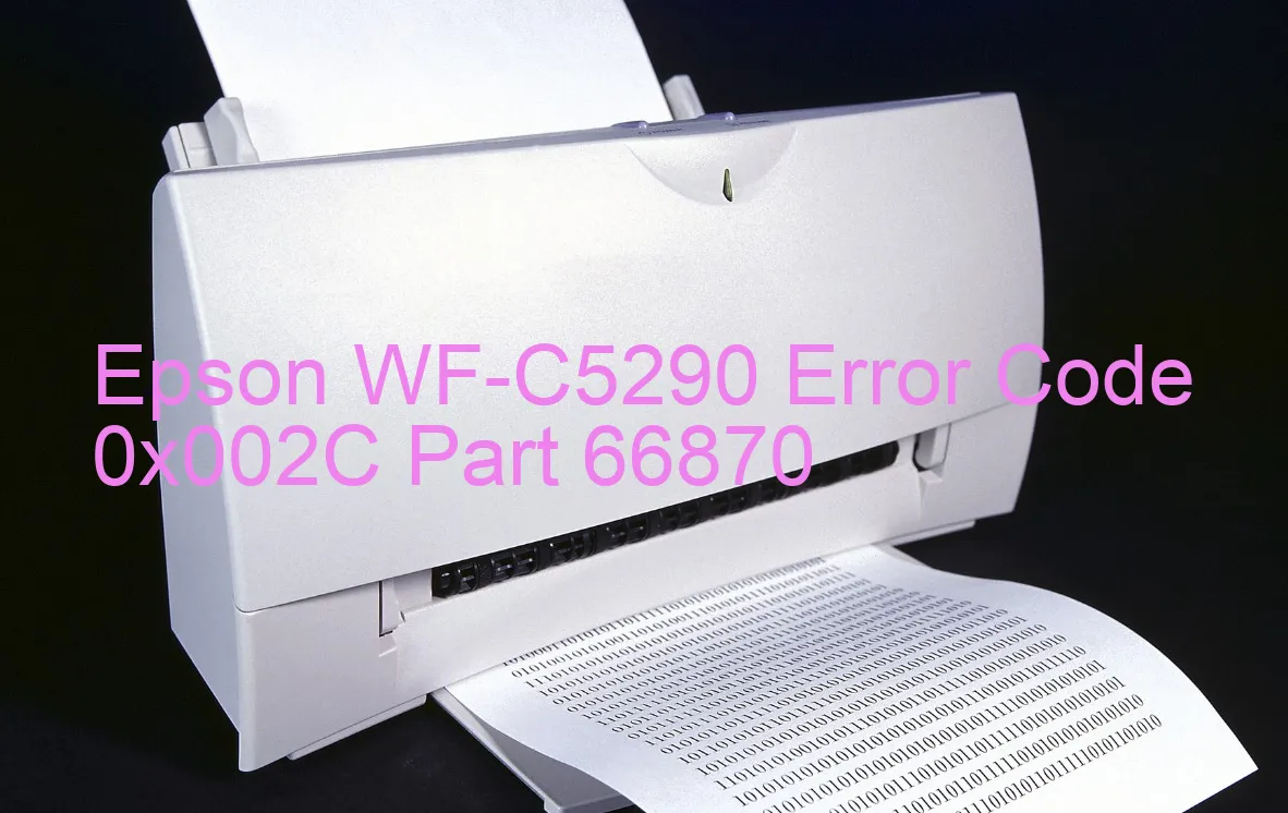 Epson WF-C5290 Fehlercode 0x002C