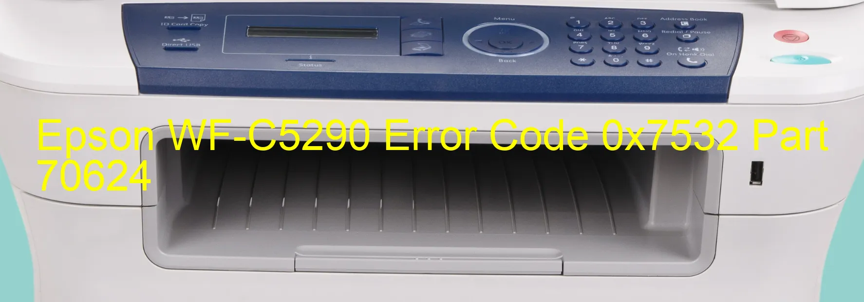 Epson WF-C5290 Fehlercode 0x7532