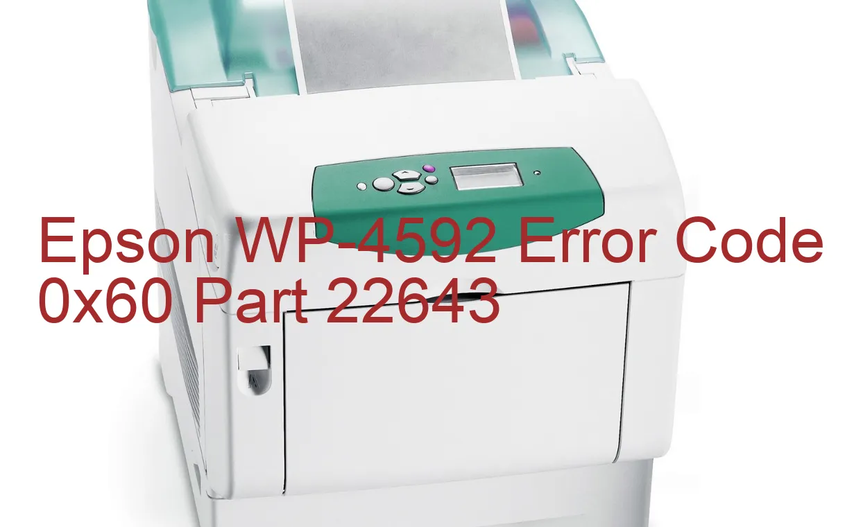 Epson WP-4592 Fehlercode 0x60