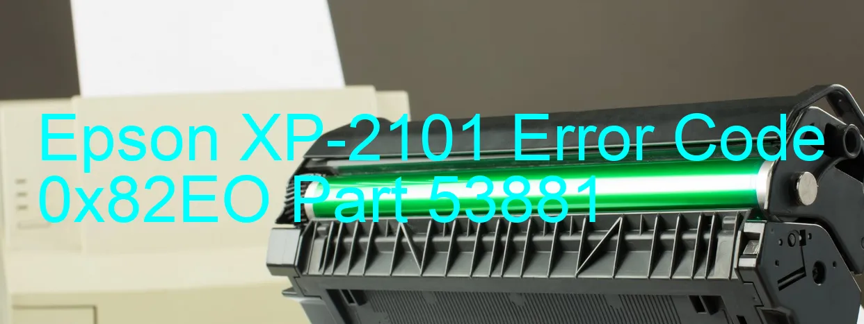 Epson XP-2101 Fehlercode 0x82EO