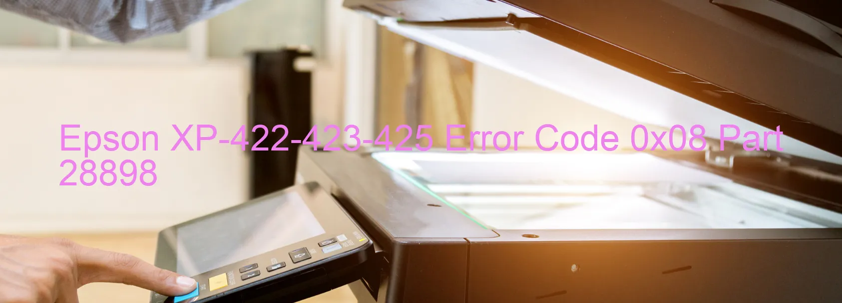 Epson XP-422-423-425 Fehlercode 0x08