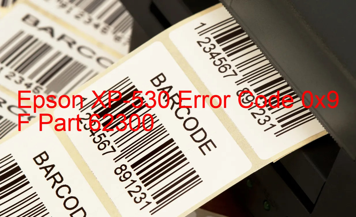 Epson XP-530 Fehlercode 0x9 F