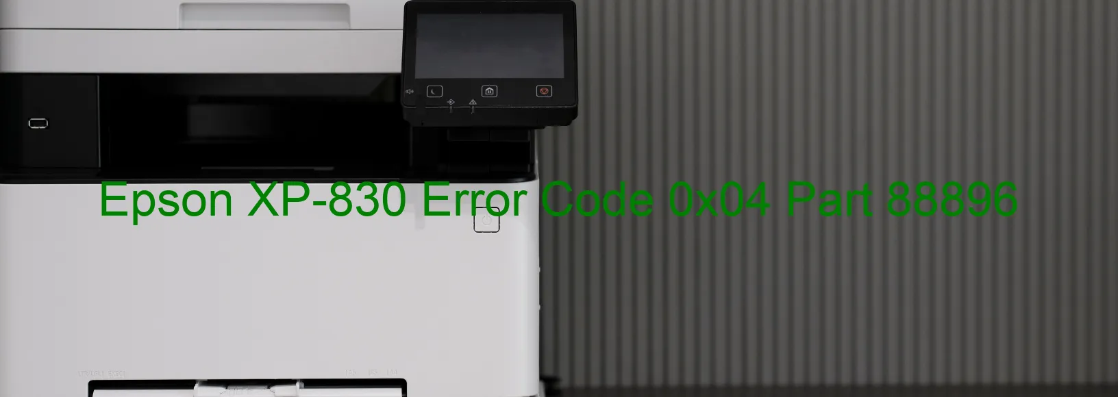 Epson XP-830 Fehlercode 0x04