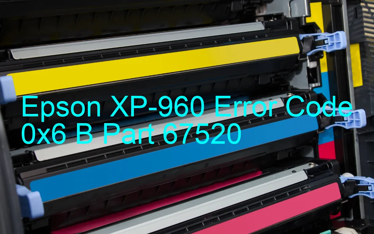 Epson XP-960 Fehlercode 0x6 B