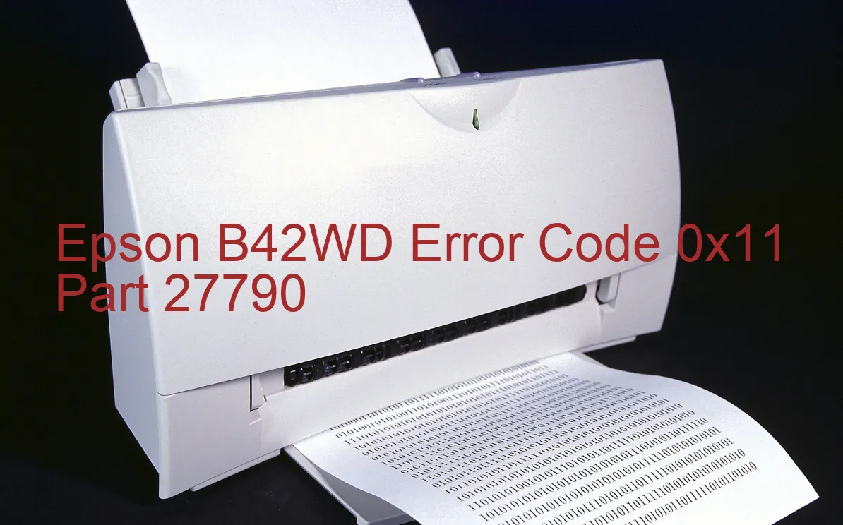 Epson B42WD Fehlercode 0x11