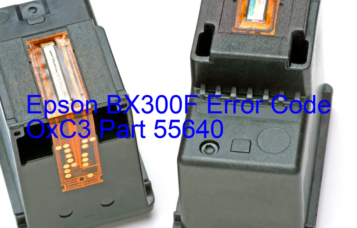 Epson BX300F Fehlercode OxC3