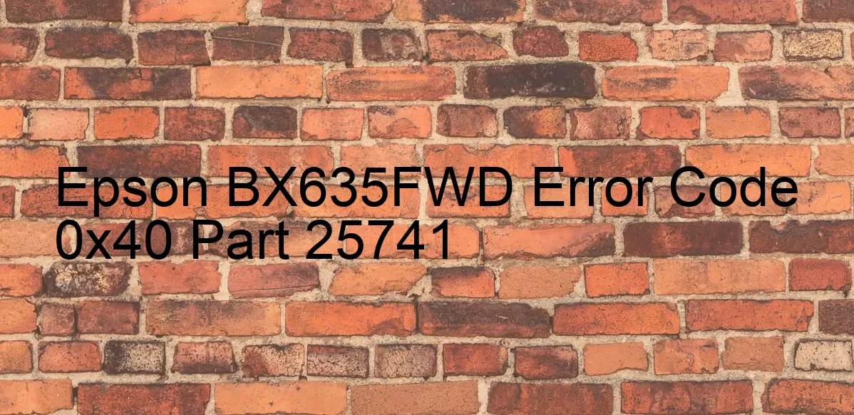 Epson BX635FWD Fehlercode 0x40