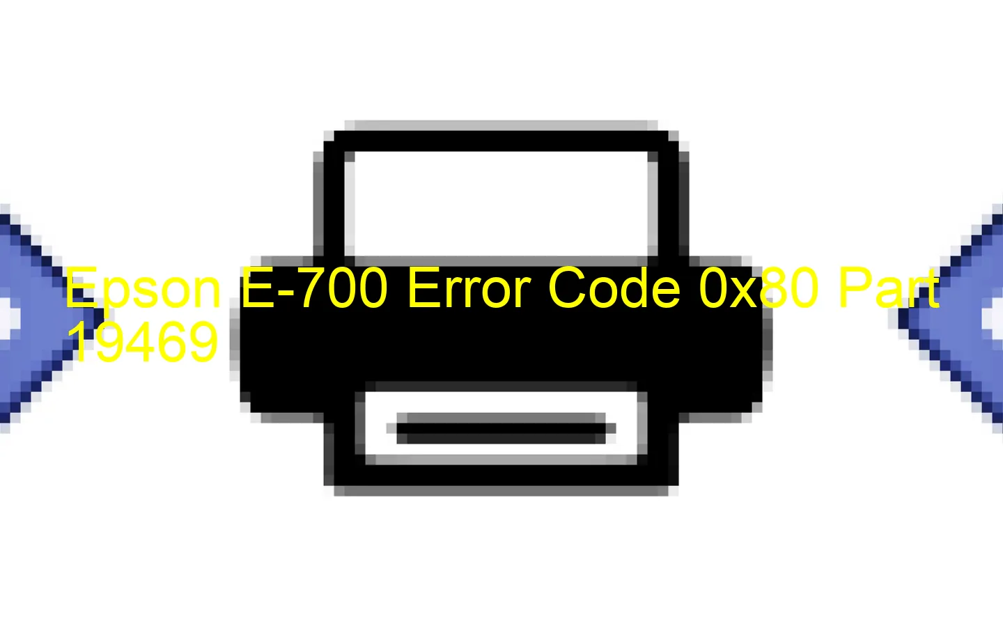 Epson E-700 Fehlercode 0x80