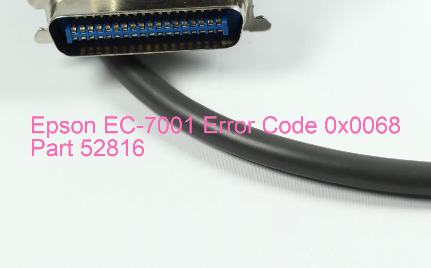 Epson EC-7001 Fehlercode 0x0068