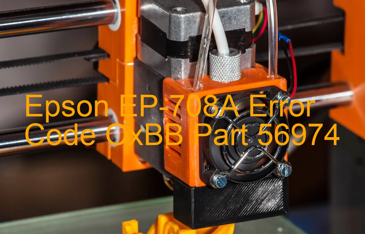 Epson EP-708A Fehlercode OxBB