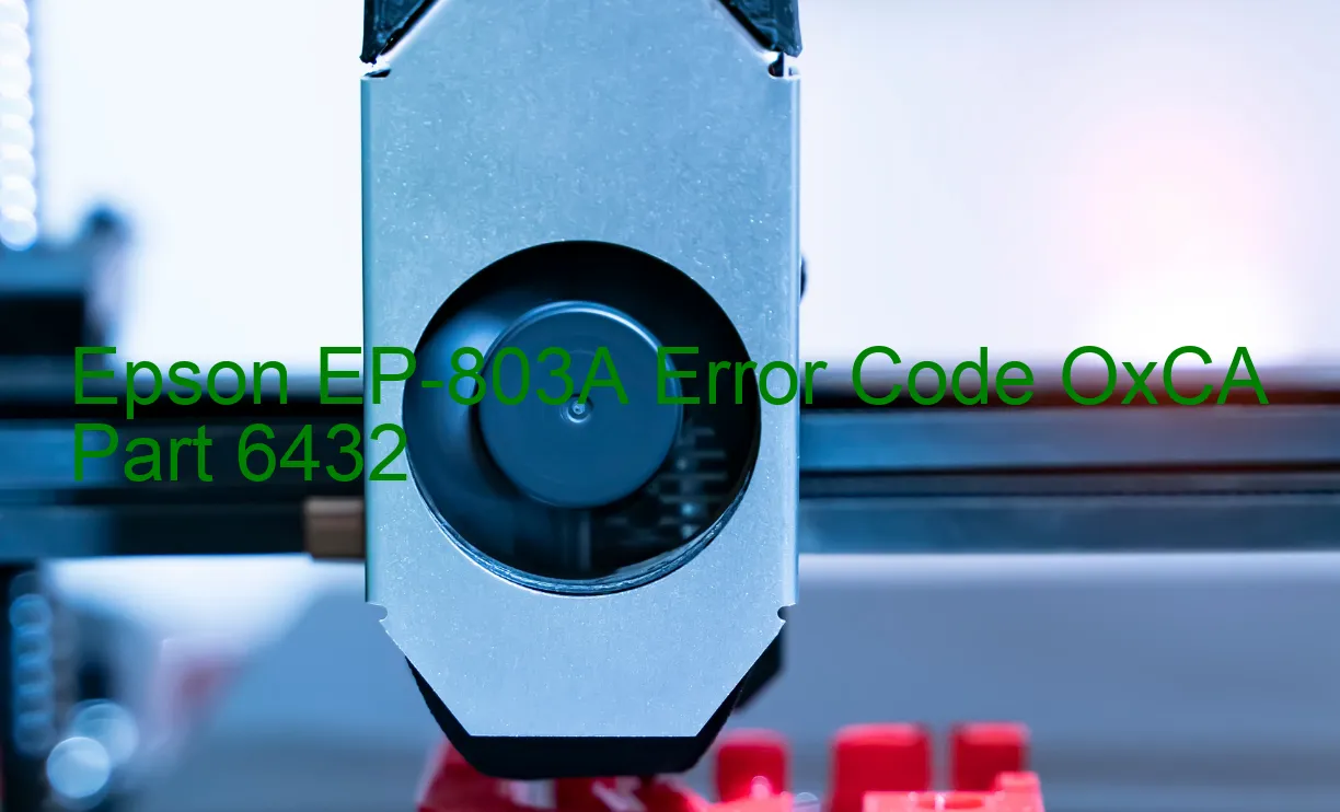 Epson EP-803A Fehlercode OxCA